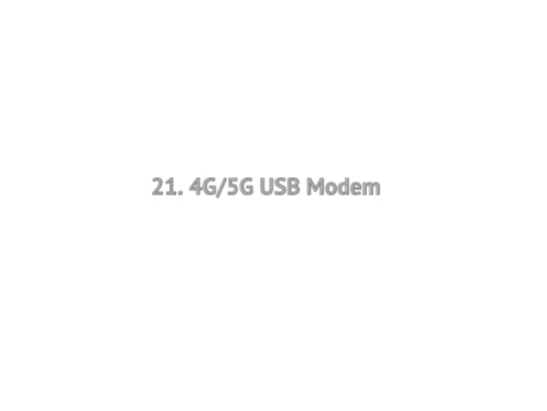 21. 4G/5G USB Modem